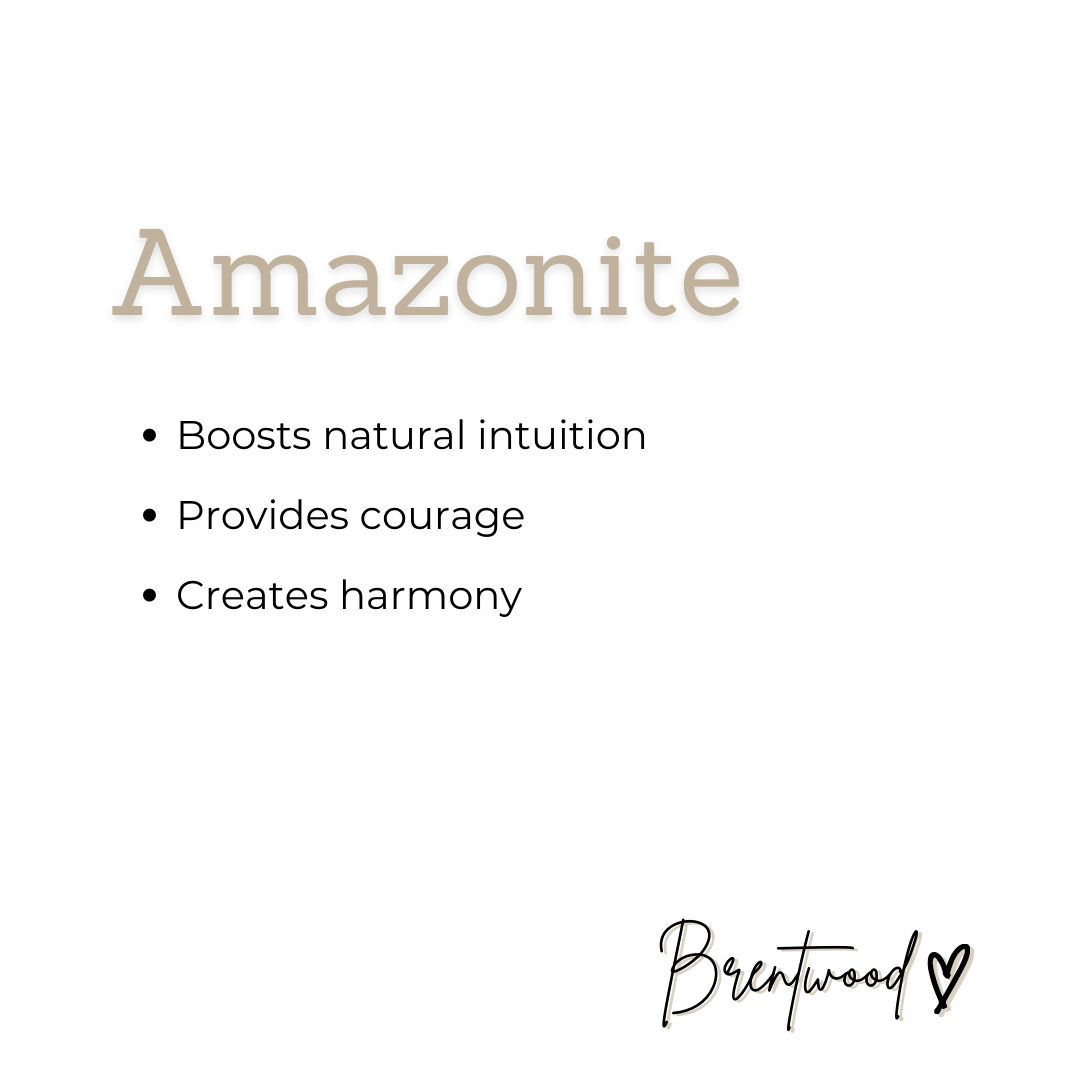 Amazonite meaning/affirmation information. Text on white background displays; "Amazonite...  Boosts natural intuition  Provides courage Creates harmony" with Brentwood Collective logo in bottom corner